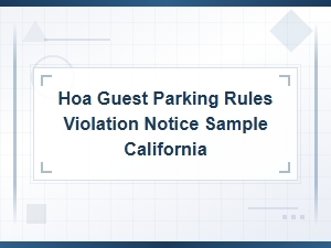 Hoa Guest Parking Violation Notice Rules in California